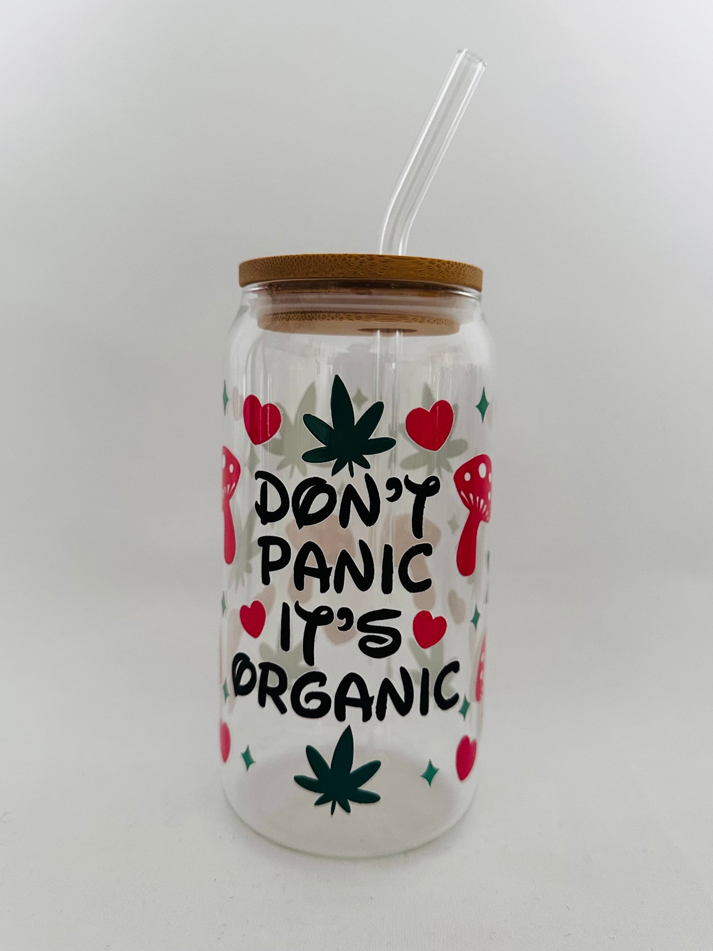 Don’t Panic It’s Organic Glass Can